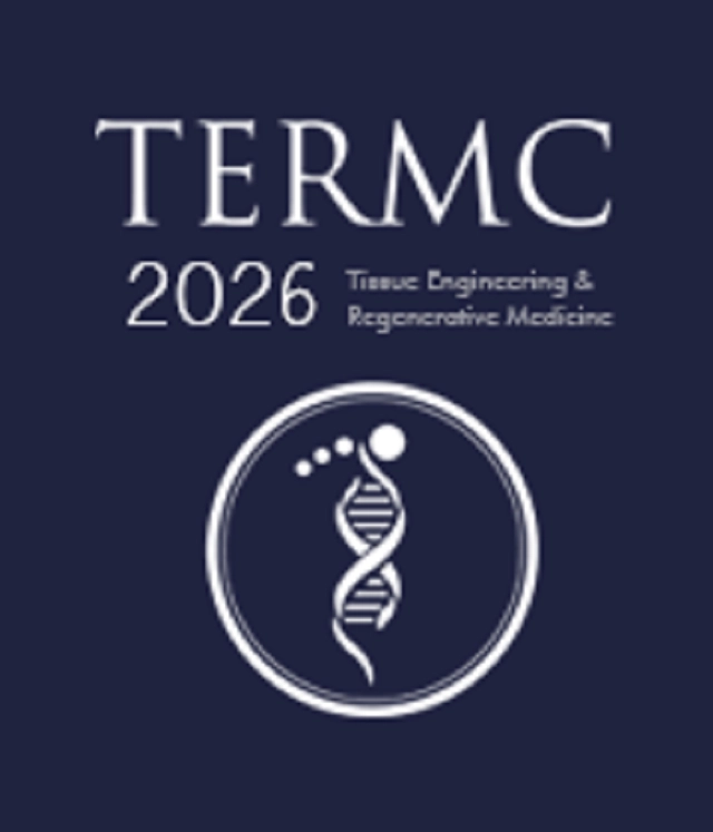 6th Edition of International Conference on Tissue Engineering and Regenerative Medicine